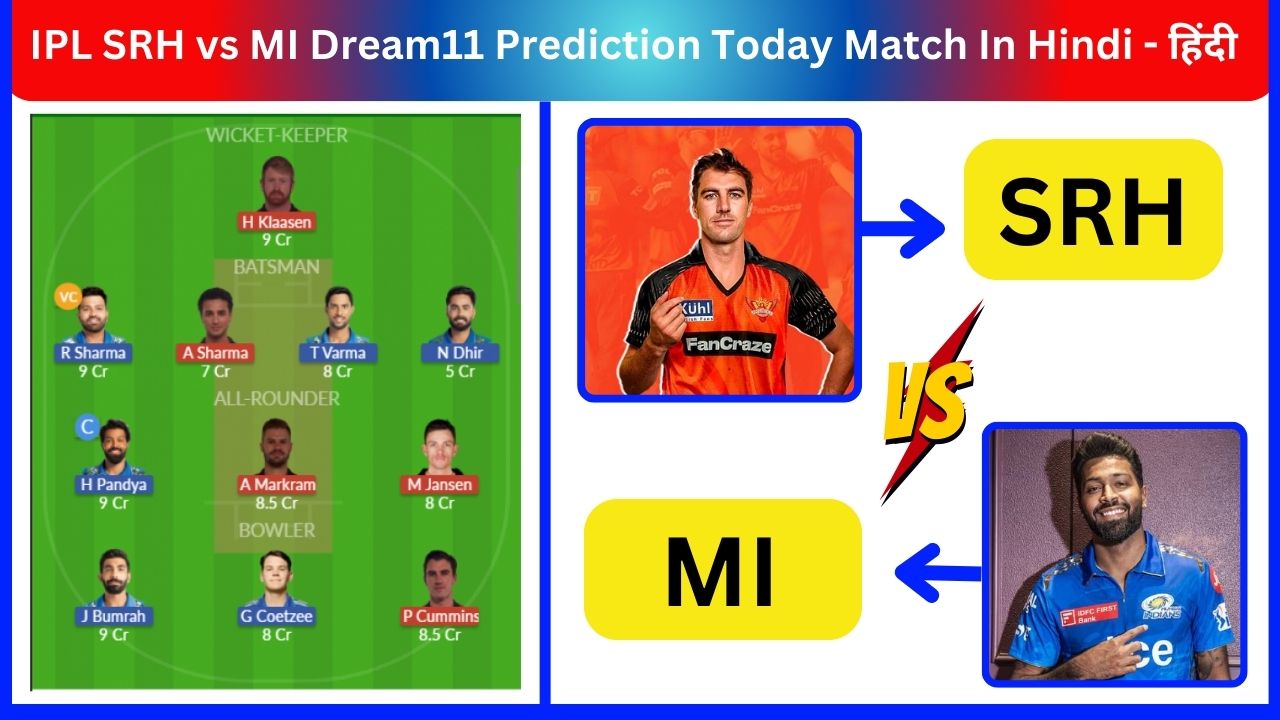 IPL SRH vs MI Dream11 Prediction Today Match
